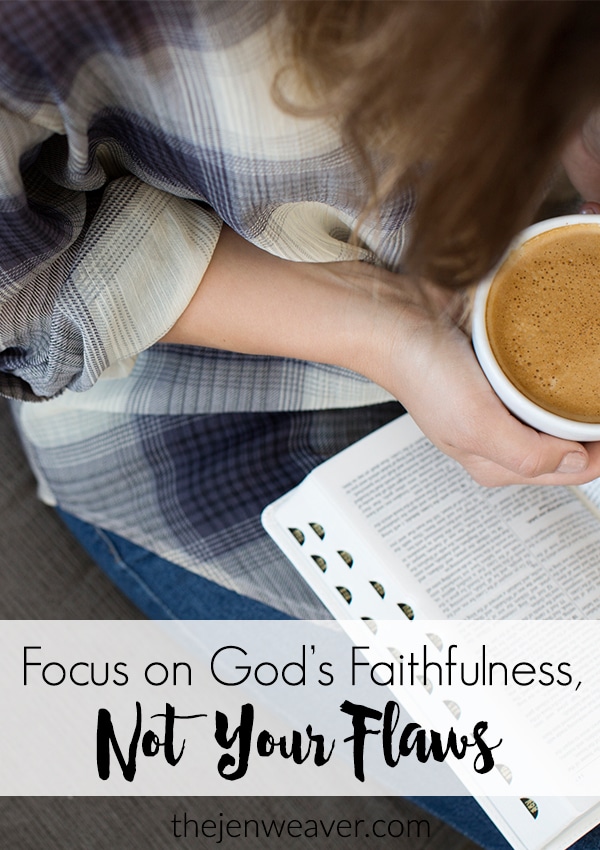 Focus on God's Faithfulness