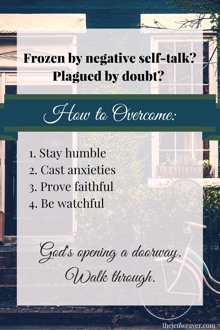 How to overcome negative self-talk and doubt to walk into the future God has for you.